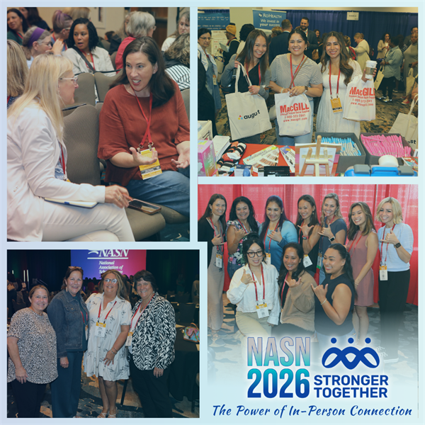Collage of four images showing school nurses engaging in conversation and networking at a professional event, with NASN2026 logo and overlay text reading “The Power of In-Person Connection”
